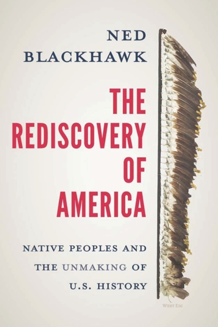 The Rediscovery of America Blackhawk, Paperback / softback Book