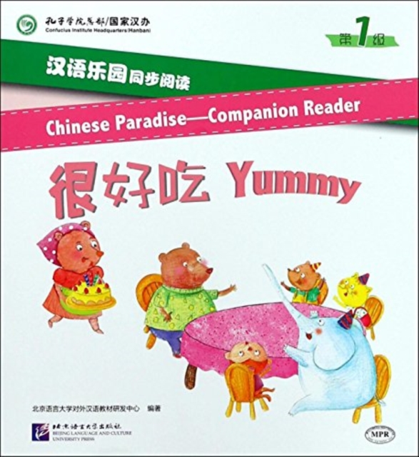 Chinese Paradise Companion Reader Level 1 - Yummy, Paperback / softback Book