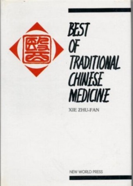 Best of Traditional Chinese Medicine, Hardback Book