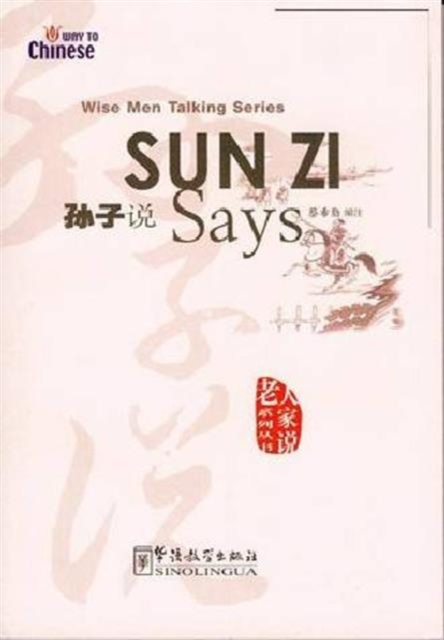 Sun Zi Says, Paperback / softback Book