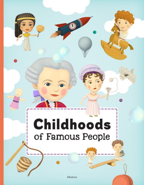 Childhoods of Famous People, Hardback Book