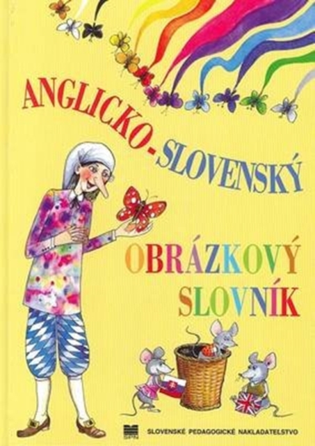 English-Slovak Picture Dictionary for Children and Schools : Arranged by Theme, Hardback Book