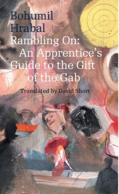 Rambling on : An Apprentice's Guide to the Gift of the Gab, Paperback / softback Book