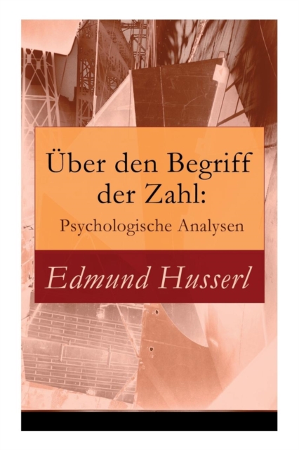 ber Den Begriff Der Zahl : Psychologische Analysen, Paperback / softback Book