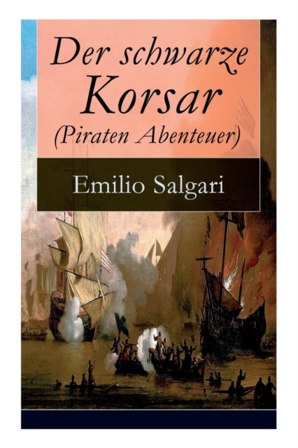 Der Schwarze Korsar (Piraten Abenteuer), Paperback / softback Book