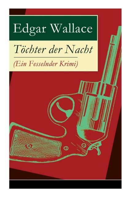 T chter der Nacht (Ein Fesselnder Krimi), Paperback / softback Book