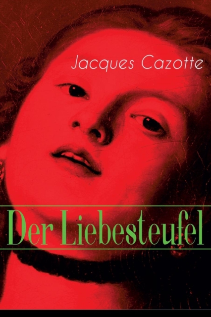 Der Liebesteufel : Klassiker Der Fantastik, Paperback / softback Book