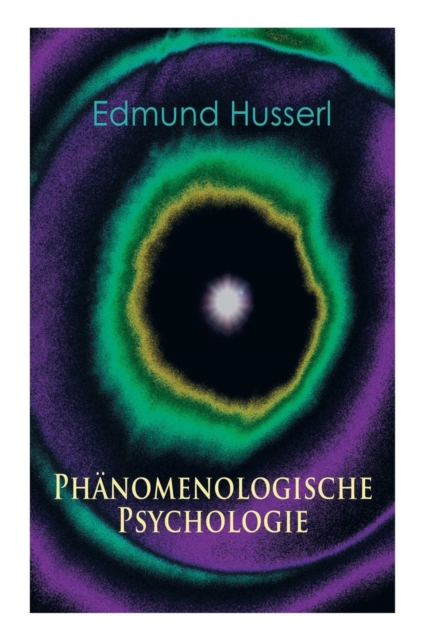 Phanomenologische Psychologie : Klassiker der Phanomenologie, Paperback / softback Book
