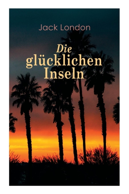 Die glucklichen Inseln, Paperback / softback Book