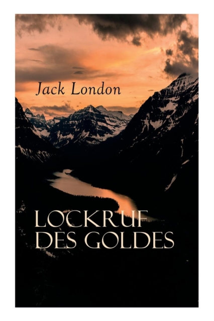 Lockruf Des Goldes, Paperback / softback Book