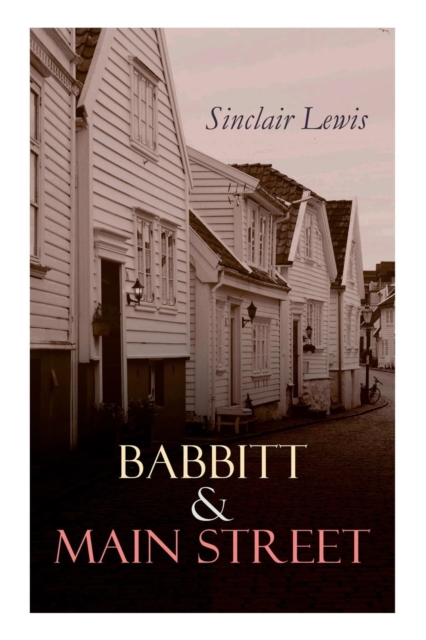 Babbitt & Main Street : The Blue Lights, The Film of Fear & The Ivory Snuff Box, Paperback / softback Book
