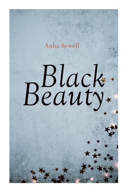 Black Beauty : Christmas Classic, Paperback / softback Book