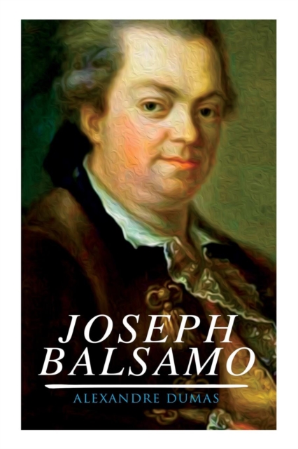 Joseph Balsamo : Historischer Roman, Paperback / softback Book