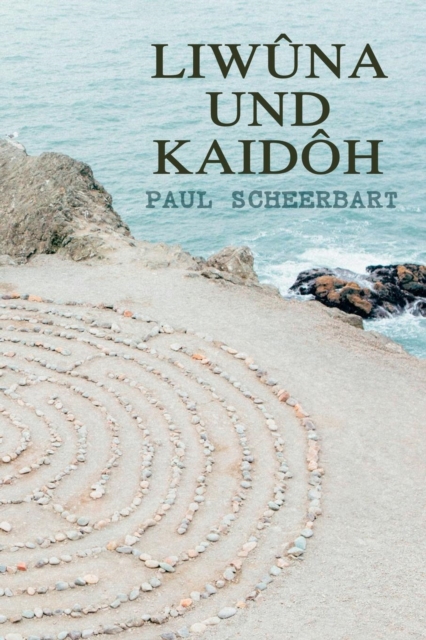 Liw na und Kaid h : Ein Seelenroman, Paperback / softback Book