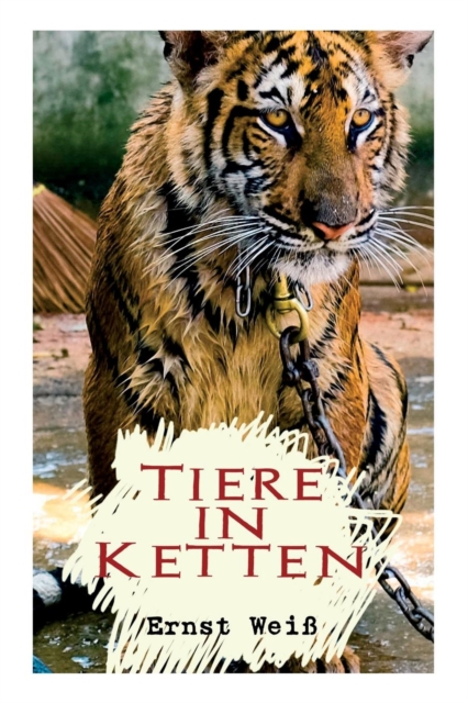 Tiere in Ketten, Paperback / softback Book