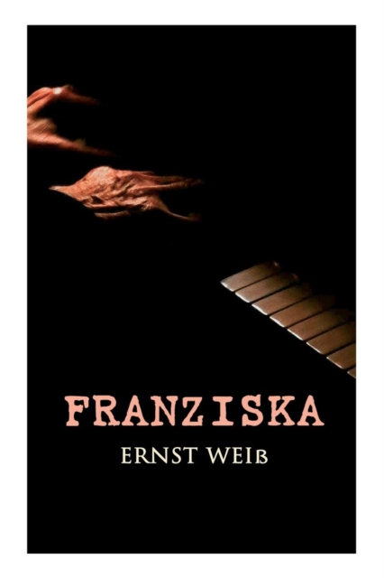 Franziska, Paperback / softback Book
