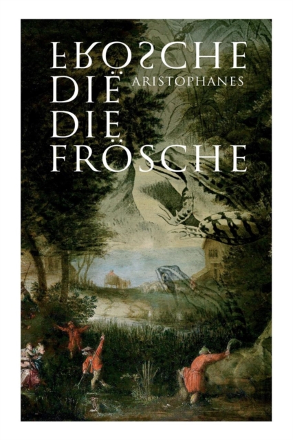Die Froesche, Paperback / softback Book