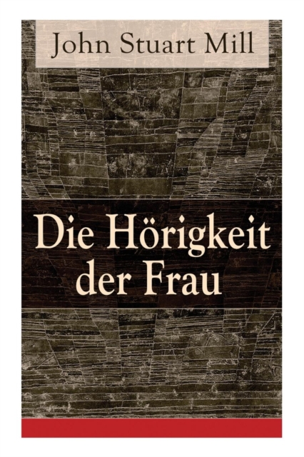 Die H rigkeit Der Frau, Paperback / softback Book