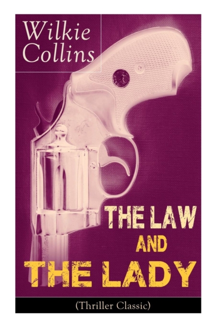 The Law and The Lady (Thriller Classic), Paperback / softback Book