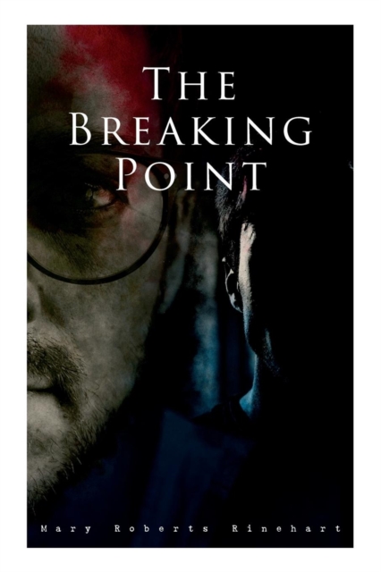 The Breaking Point : Murder Mystery Novel, Paperback / softback Book