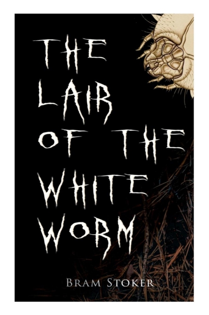The Lair of the White Worm, Paperback / softback Book