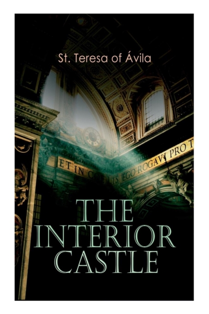 The Interior Castle, Paperback / softback Book