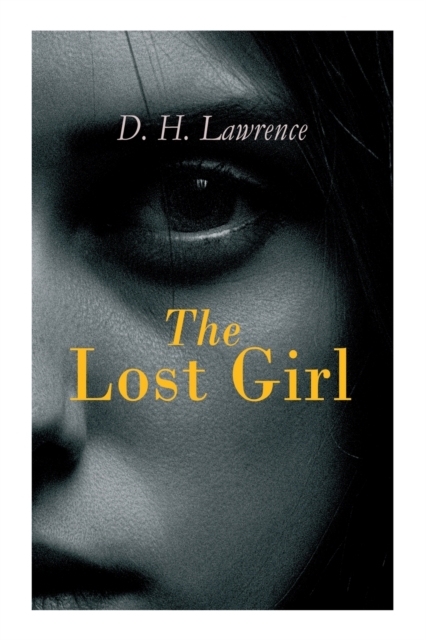 The Lost Girl, Paperback / softback Book