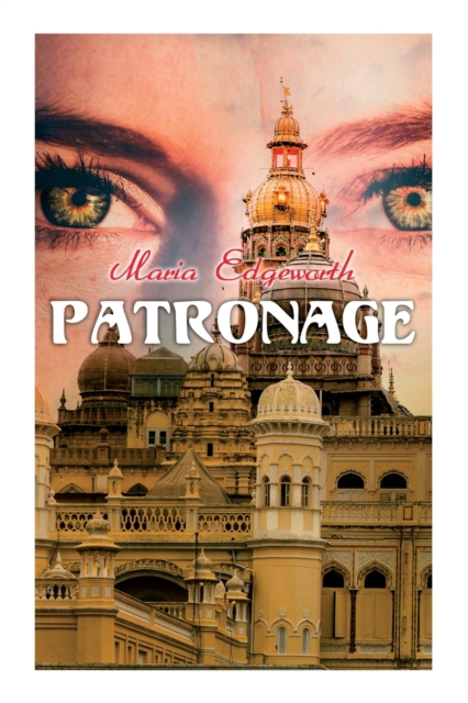 Patronage : Historical Novel, Paperback / softback Book