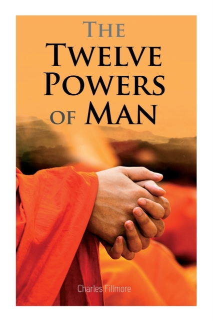 The Twelve Powers of Man, Paperback / softback Book