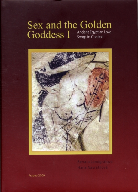 Sex and the Golden Goddess I, Hardback Book