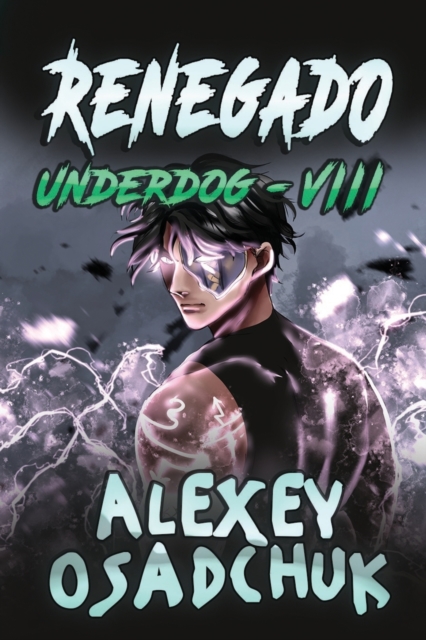Renegado (Underdog VIII) : Serie LitRPG, Paperback / softback Book