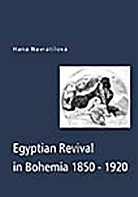 Egyptian Revival in Bohemia, Paperback / softback Book