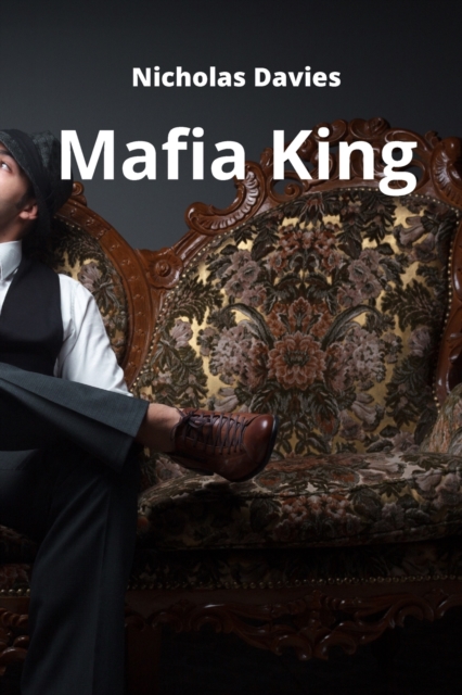 Mafia King, Paperback / softback Book