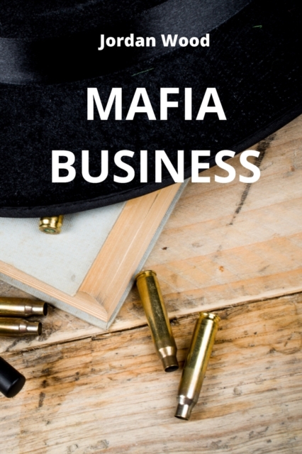 Mafia Business, Paperback / softback Book