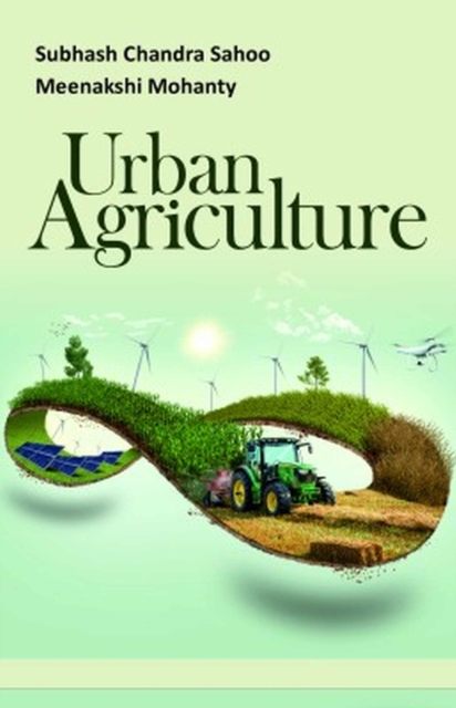 Urban Agriculture, Hardback Book
