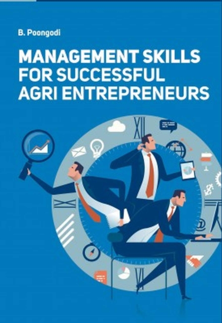 Management Skills for Successful Agri Entrepreneurs, Paperback / softback Book