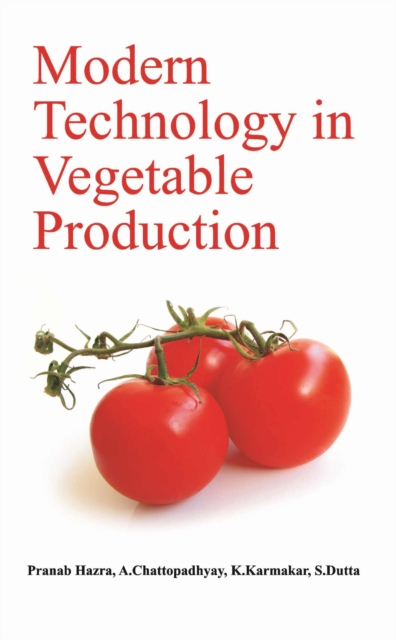 Modern Technology in Vegetable Production, Paperback / softback Book