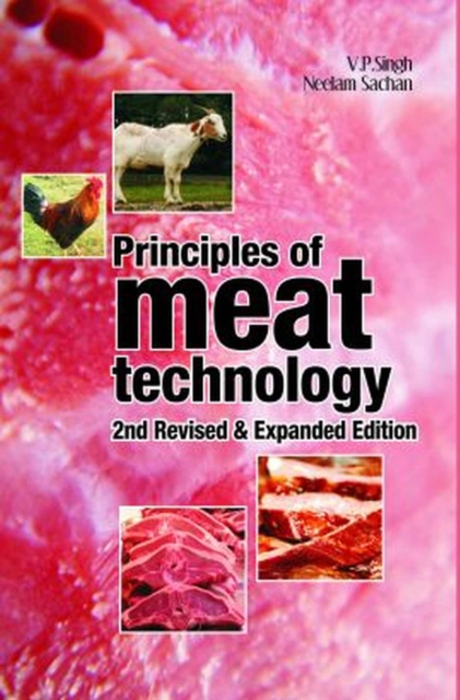 Principles of Meat Technology: 2nd Revised and Expanded Edition, Paperback / softback Book