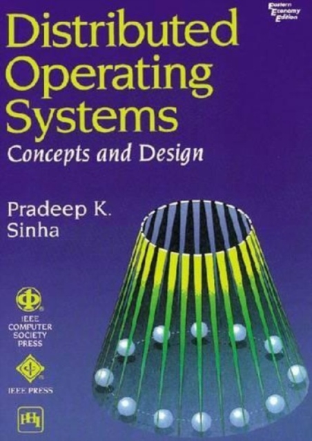 Distributed Operating Systems : Concepts and Design, Paperback / softback Book