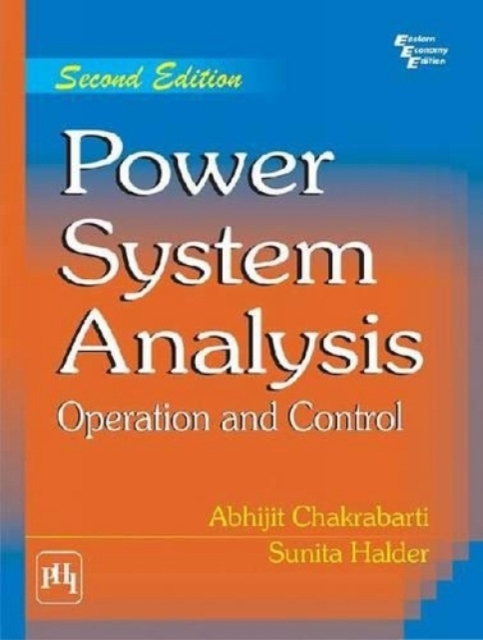 Power System Analysis : Operation and Control, Paperback / softback Book