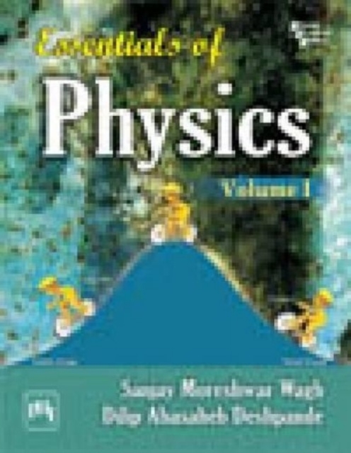 Essentials Of Physics Volume 1, Paperback / softback Book