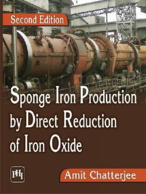 Sponge Iron Production by Direct Reduction of Iron Oxide, Paperback / softback Book