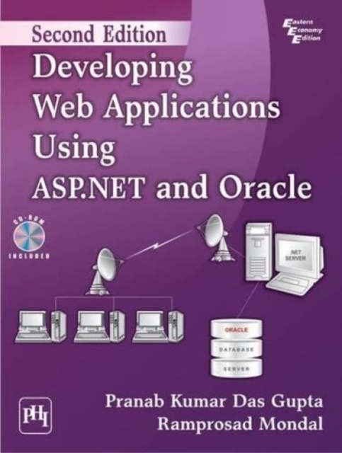 Developing Web Applications Using ASP.NET and Oracle, Paperback / softback Book