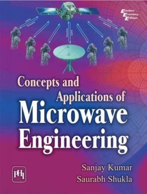 Concepts and Applications of Microwave Engineering, Paperback / softback Book