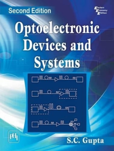 Optoelectronic Devices and Systems, Paperback / softback Book