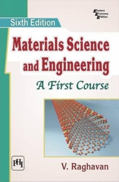 Materials Science and Engineering : A First Course, Paperback / softback Book