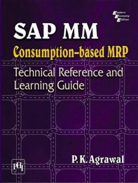 SAP MM Purchasing : Technical Reference and Learning Guide, Paperback / softback Book