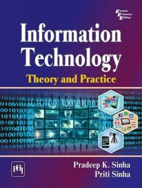 Information Technology : Theory and Practice, Paperback / softback Book