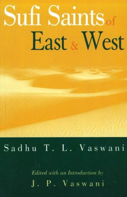 Sufi Saints of East & West, Paperback / softback Book