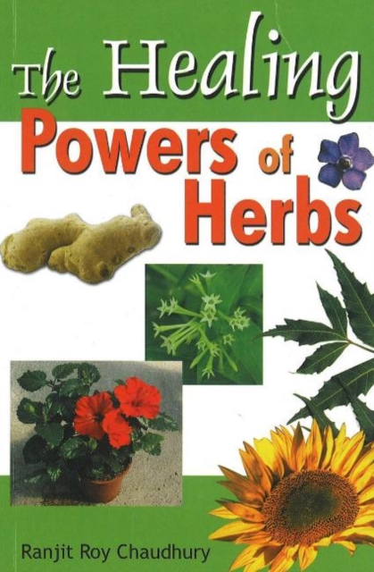Healing Powers of Herbs, Paperback / softback Book